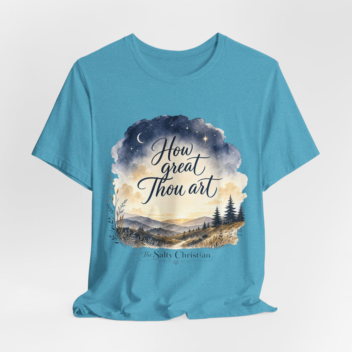 How Great Thou Art T-Shirt — Christian Faith Scenic Tee