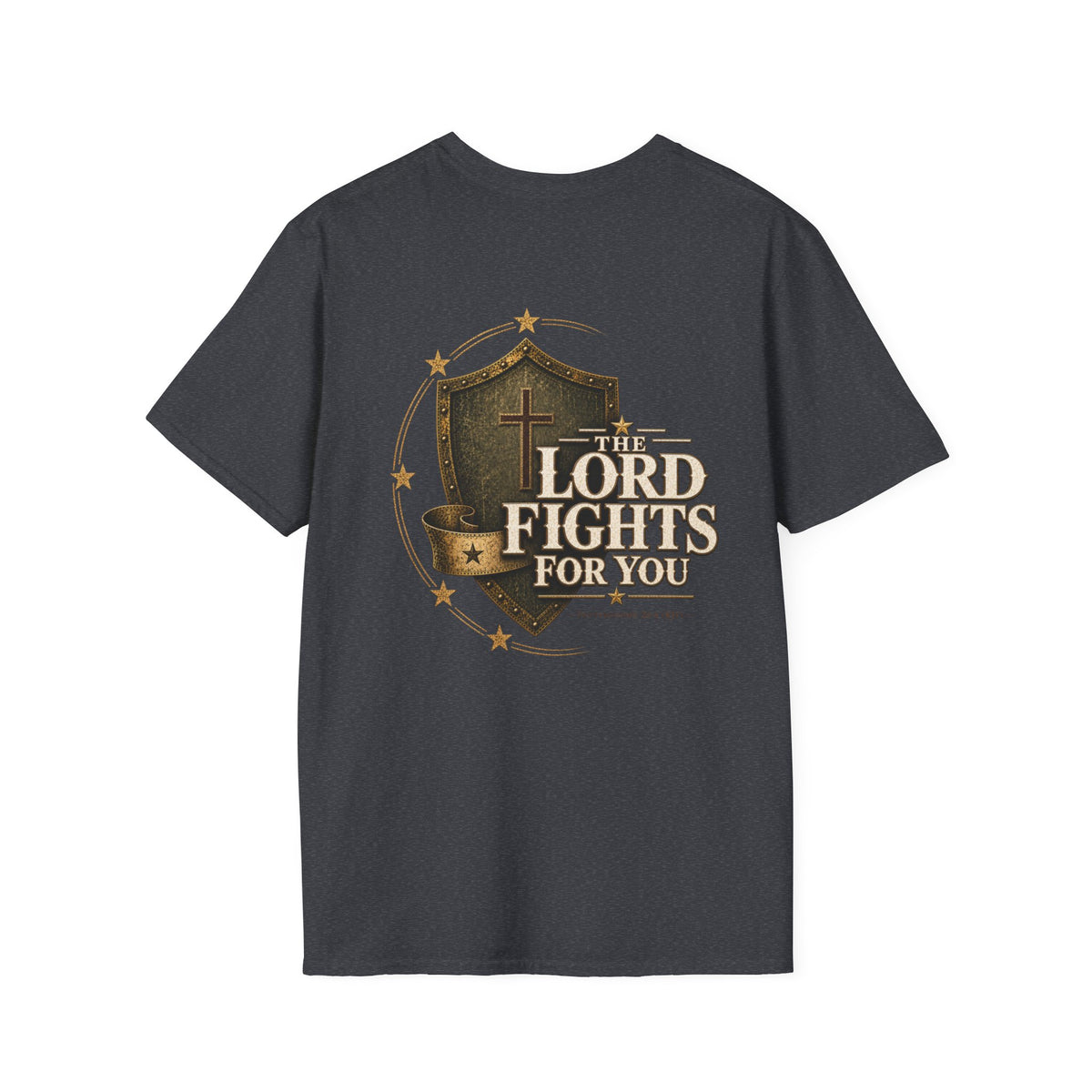 The Lord Fights For You