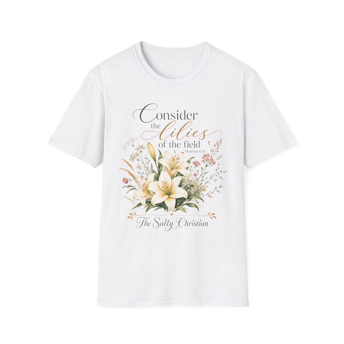 "Consider the Lilies of the Field" Floral Scripture Tee