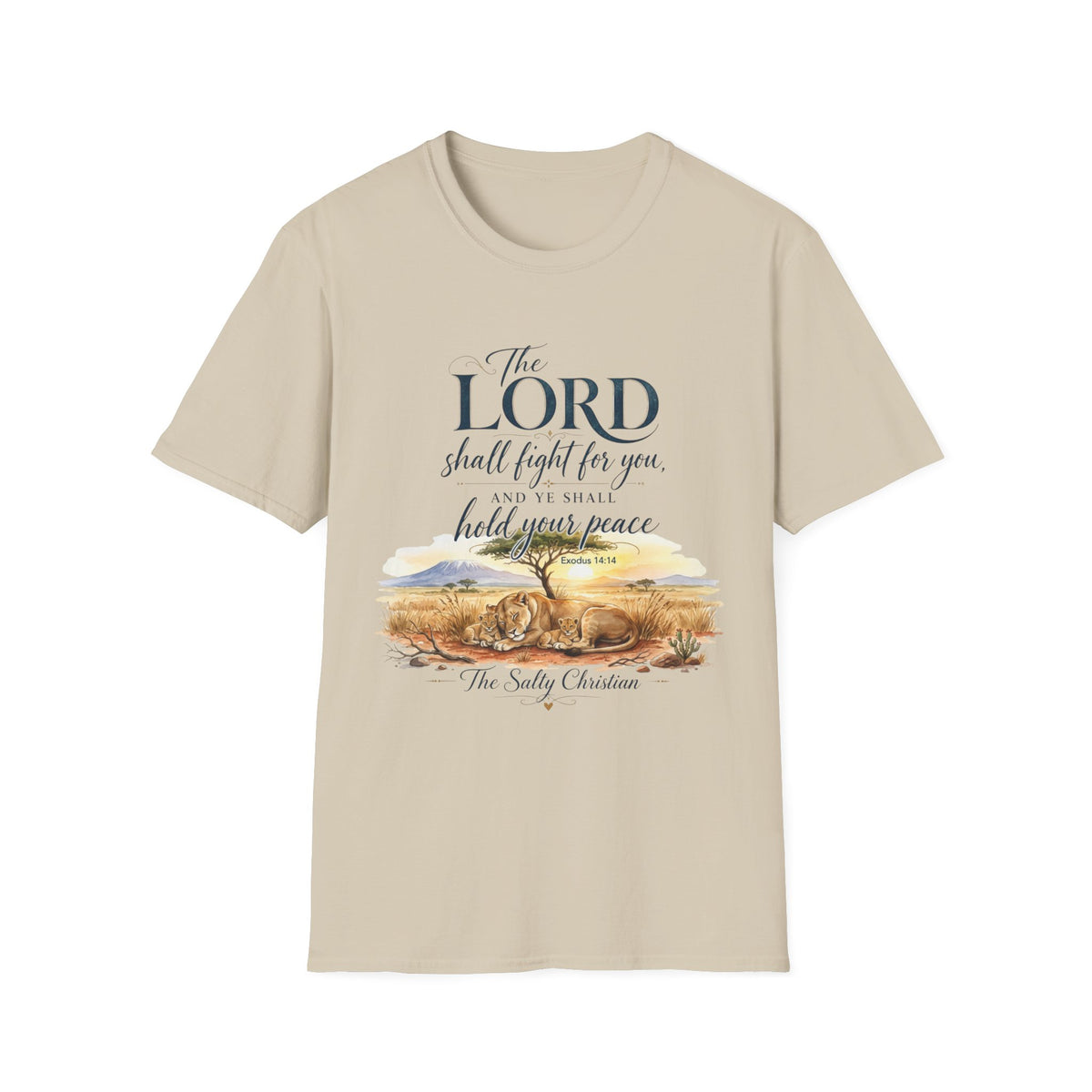 The Lord Shall Fight For You T-Shirt — Inspirational Christian Scripture Tee