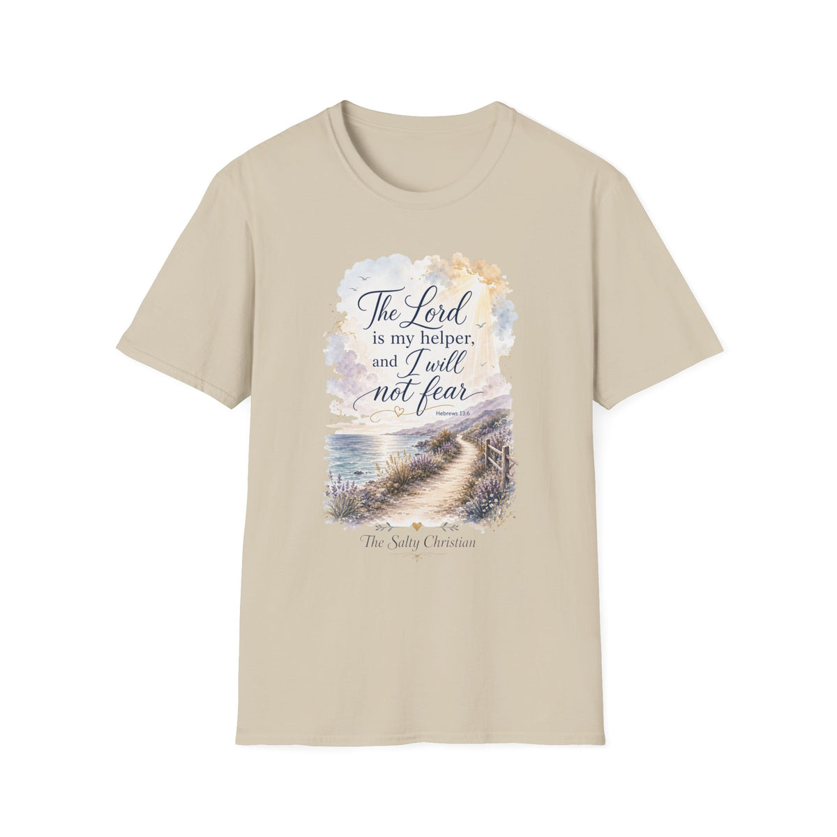 Christian T‑Shirt - “The Lord is my helper, and I will not fear” Inspirational Scripture Tee