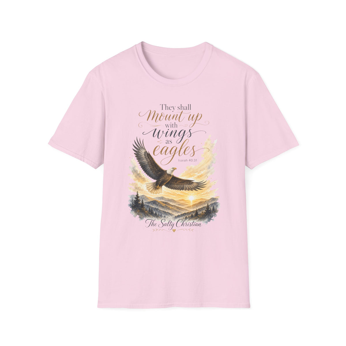 "They Shall Mount Up with Wings as Eagles" Christian Faith Tee